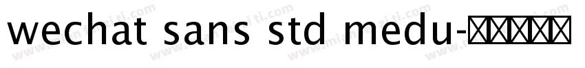 wechat sans std medu字体转换